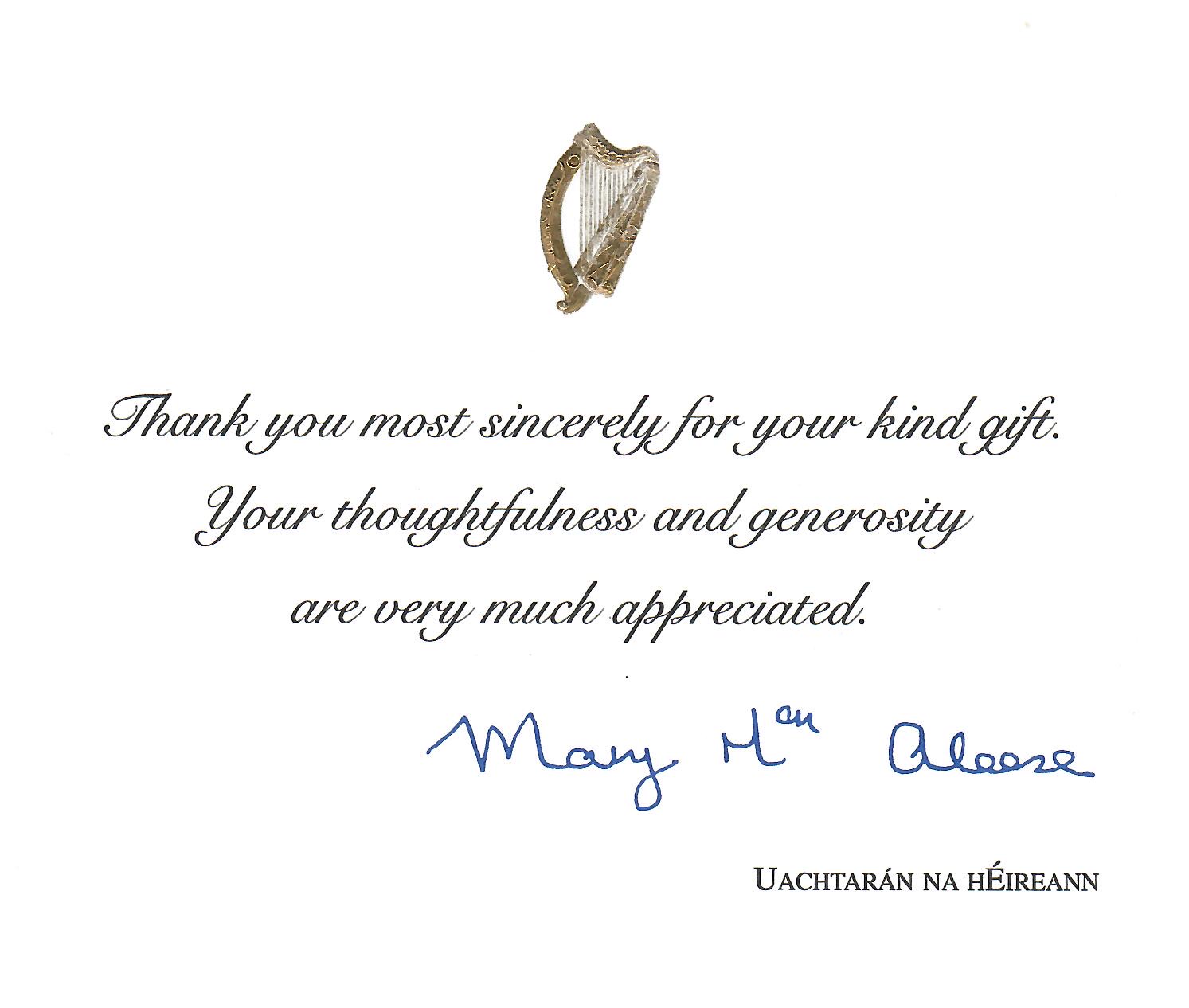 Thank you note from Mary McAleese, President of Ireland (1997-2011)